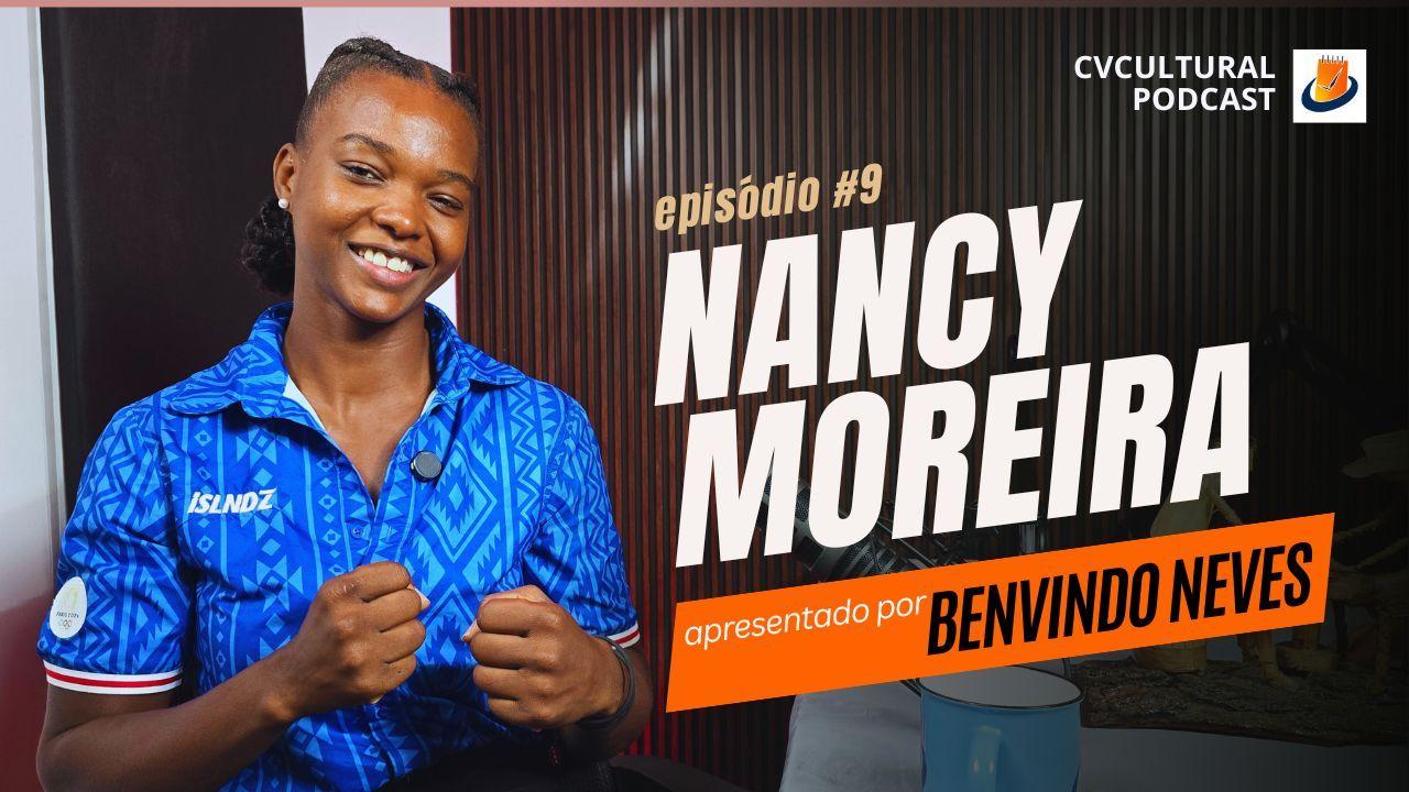  NANCY MOREIRA, pugilista olímpica - CVCULTURAL PODCAST #09