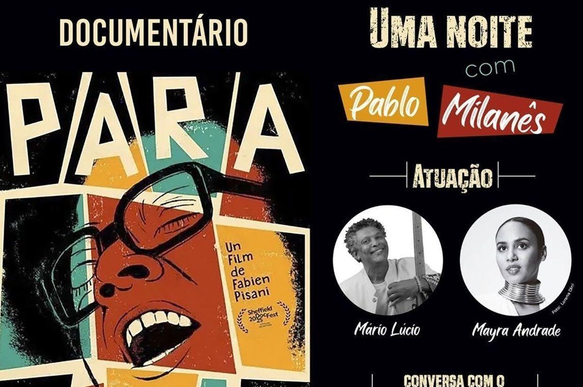 Exibição do documentário "Para Vivir" de Pablo Milanês e atuação musical de Mário Lúcio e Mayra Andrade, no Auditório Nacional Jorge Barbosa  