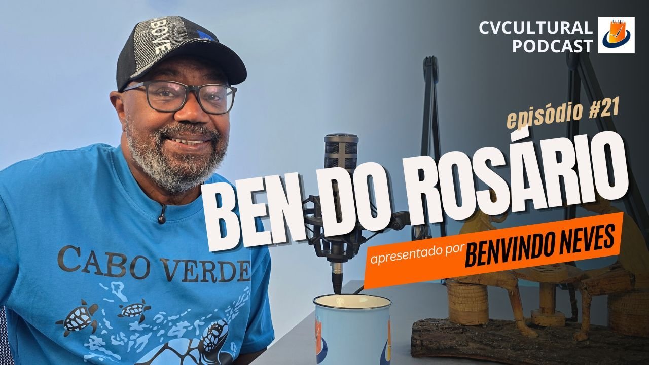  Ben do Rosário- Podcast CVCultural #21